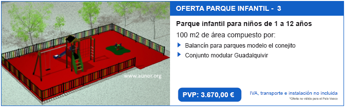 Oferta parque infantil. Modelo Aunor 3.